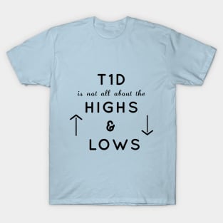 Highs and Lows T-Shirt